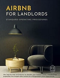 Airbnb for Landlords: Standard Operating Procedures