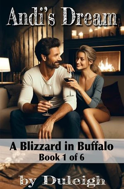 A Blizzard in Buffalo: Andi's Dream, #1