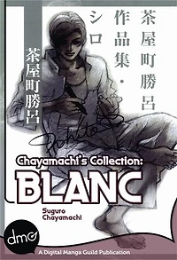 Chayamachi's Collection: BLANC (Yaoi Manga)