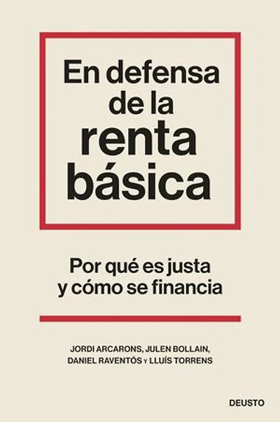En defensa de la renta básica: Por qué es justa y cómo se financia