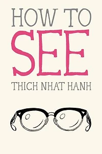 How to See