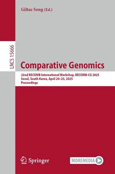 Comparative Genomics: 22nd RECOMB International Workshop, RECOMB-CG 2025, Seoul, South Korea, April 24-25, Proceedings