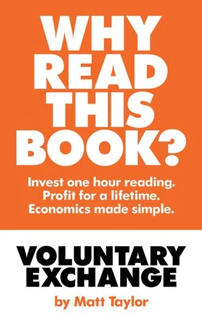 Voluntary Exchange: The Simple Truth of Economics