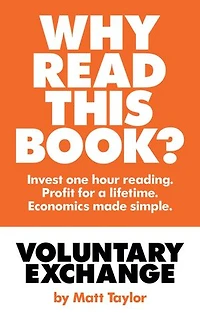 Voluntary Exchange: The Simple Truth of Economics