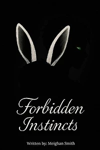 Forbidden Instincts: Instincts, #1