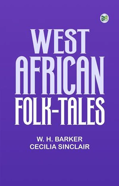 West African Folk-Tales