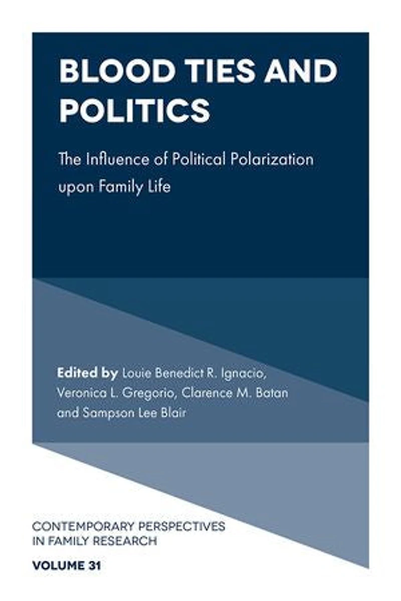 Blood Ties and Politics: The Influence of Political Polarization upon Family Life