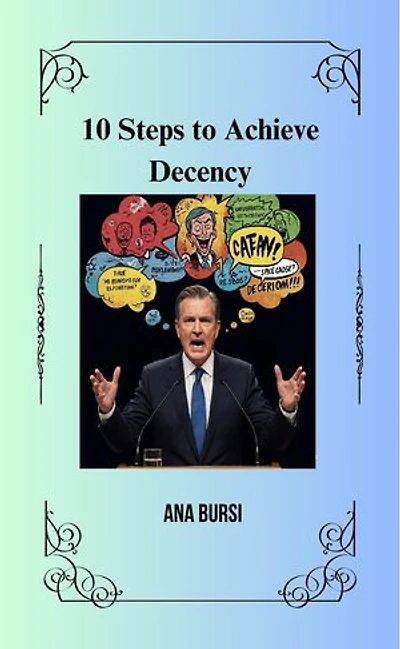 10 Steps to Achieve Decency.