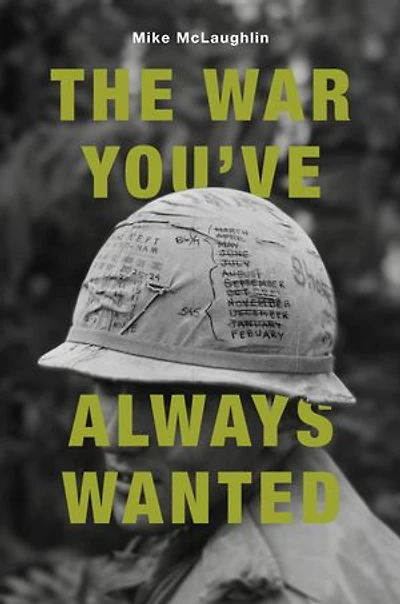 The War You've Always Wanted