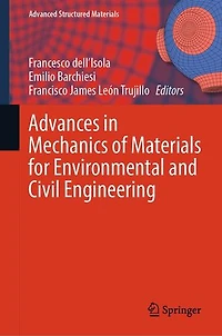 Advances Mechanics of Materials for Environmental and Civil Engineering