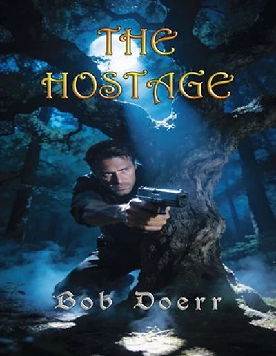 The Hostage A Clint Smith Thriller