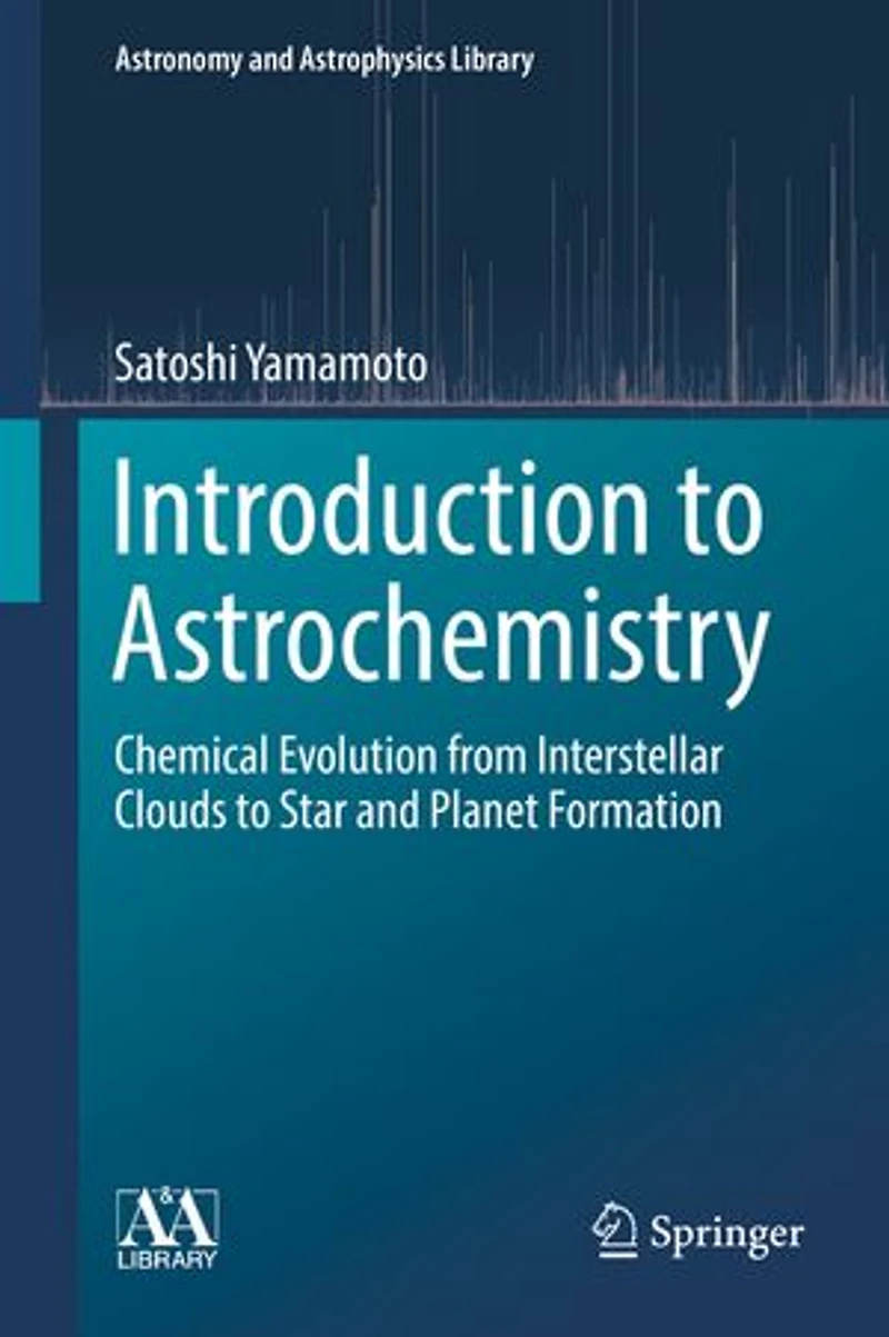 Introduction to Astrochemistry: Chemical Evolution from Interstellar Clouds Star and Planet Formation