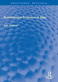Romanesque Sculpture Italy