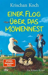 Einer flog über das Möwennest: Ein Küsten-Krimi | Der 14. Fall der Bestseller-Reihe aus dem hohen Norden. Jetzt wird's haarig für den Dorfcop.
