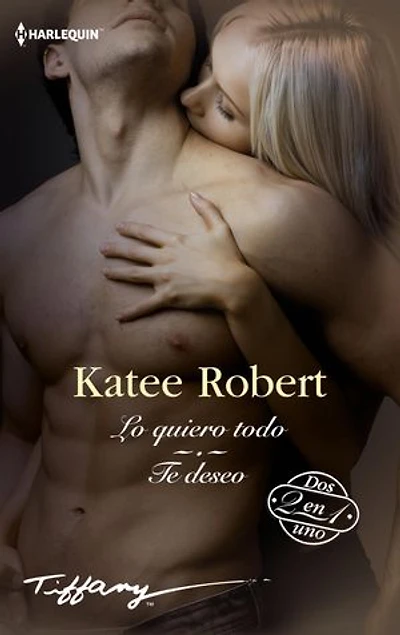Lo quiero todo - Te deseo