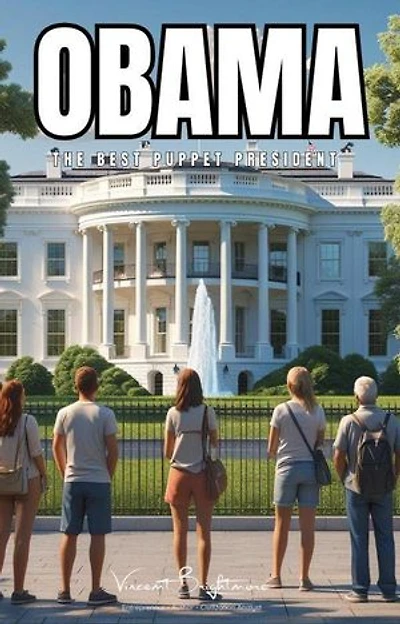 Obama The Best Puppet President: Truth Series