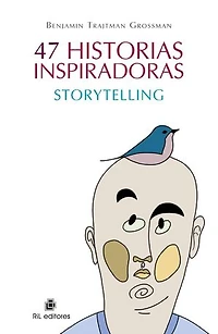 47 historias inspiradoras: storytelling