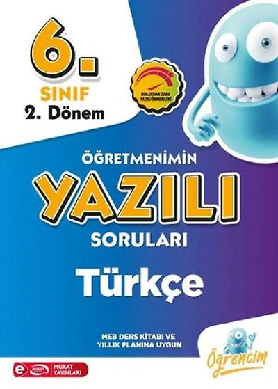 6. Sınıf 2. Dönem Türkçe Öğretmenimin Yazılı Sorular