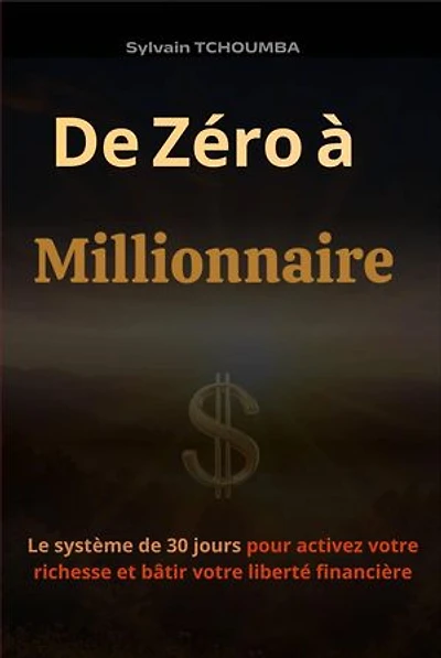 De Zéro à Millionnaire