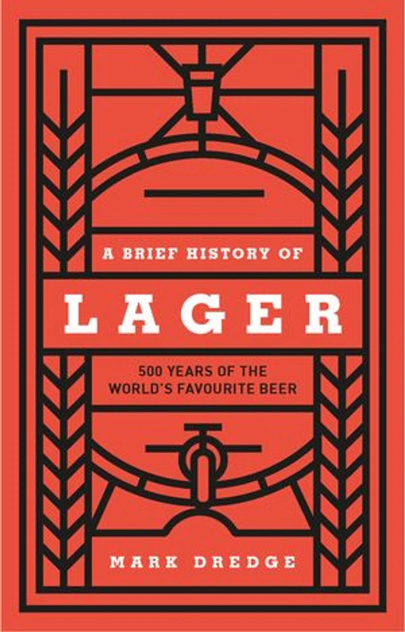 A Brief History of Lager: 500 Years the World's Favourite Beer