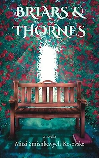 Briars and Thornes