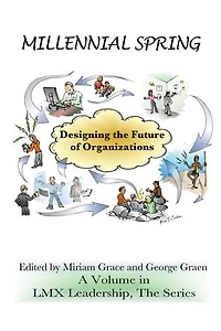 Millennial Spring: Designing The Future Of Organizations