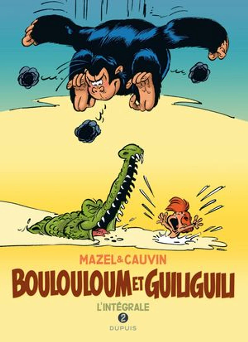 Boulouloum et Guiliguili : l'intégrale, Vol. 2. 1982-2008