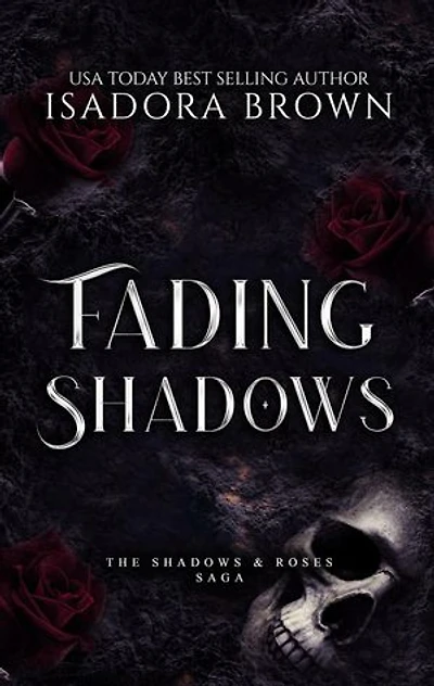 Fading Shadows
