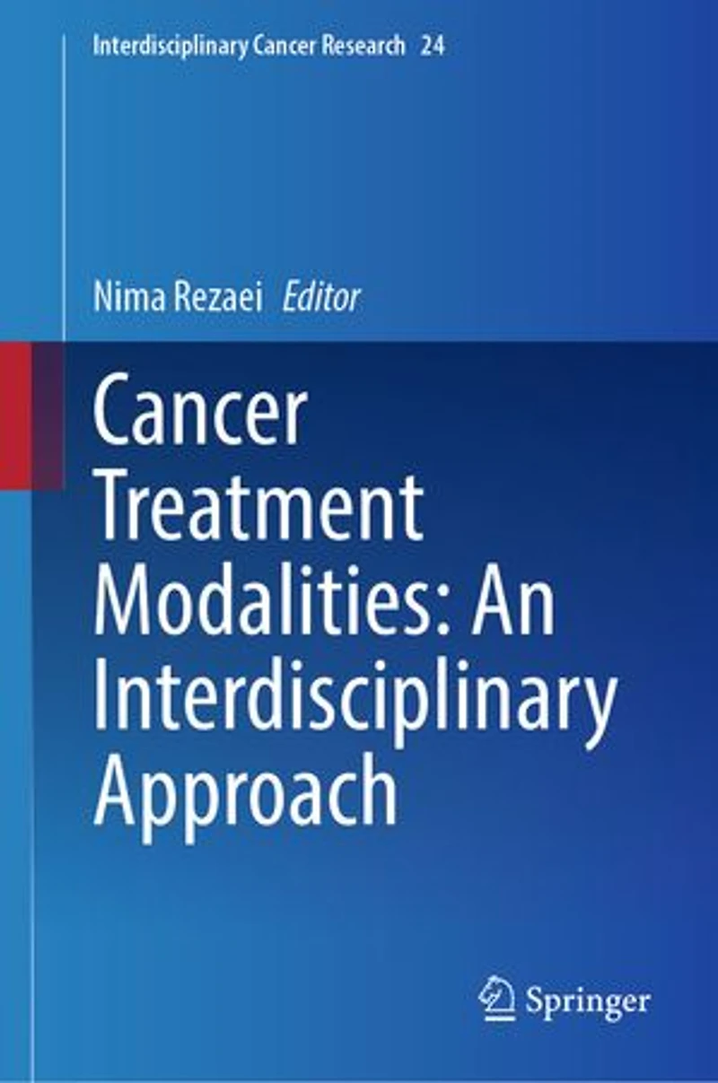 Cancer Treatment Modalities: An Interdisciplinary Approach