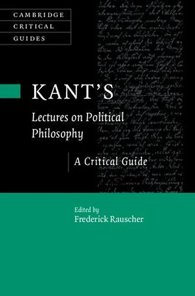 Kant's Lectures on Political Philosophy: A Critical Guide