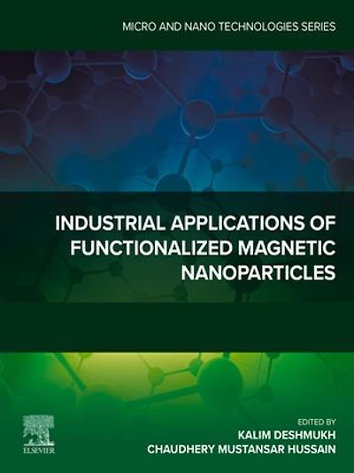 Industrial Applications of Functionalized Magnetic Nanoparticles