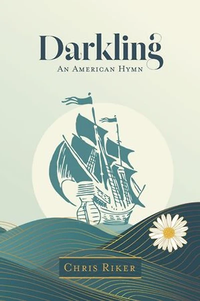 Darkling - An American Hymn