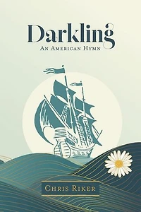 Darkling - An American Hymn