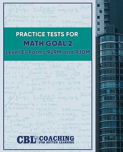 Practice Tests for CASAS Math GOAL 2 Level E, Forms 929M and 930M