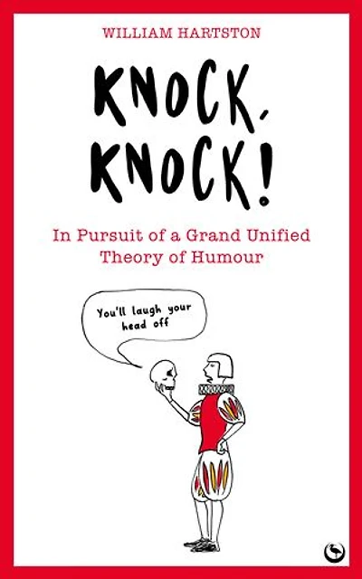 Knock, Knock: Pursuit of a Grand Unified Theory Humour