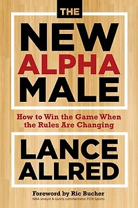 the New Alpha Male: Walking Path of Heart
