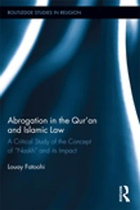 Abrogation the Qur'an and Islamic Law