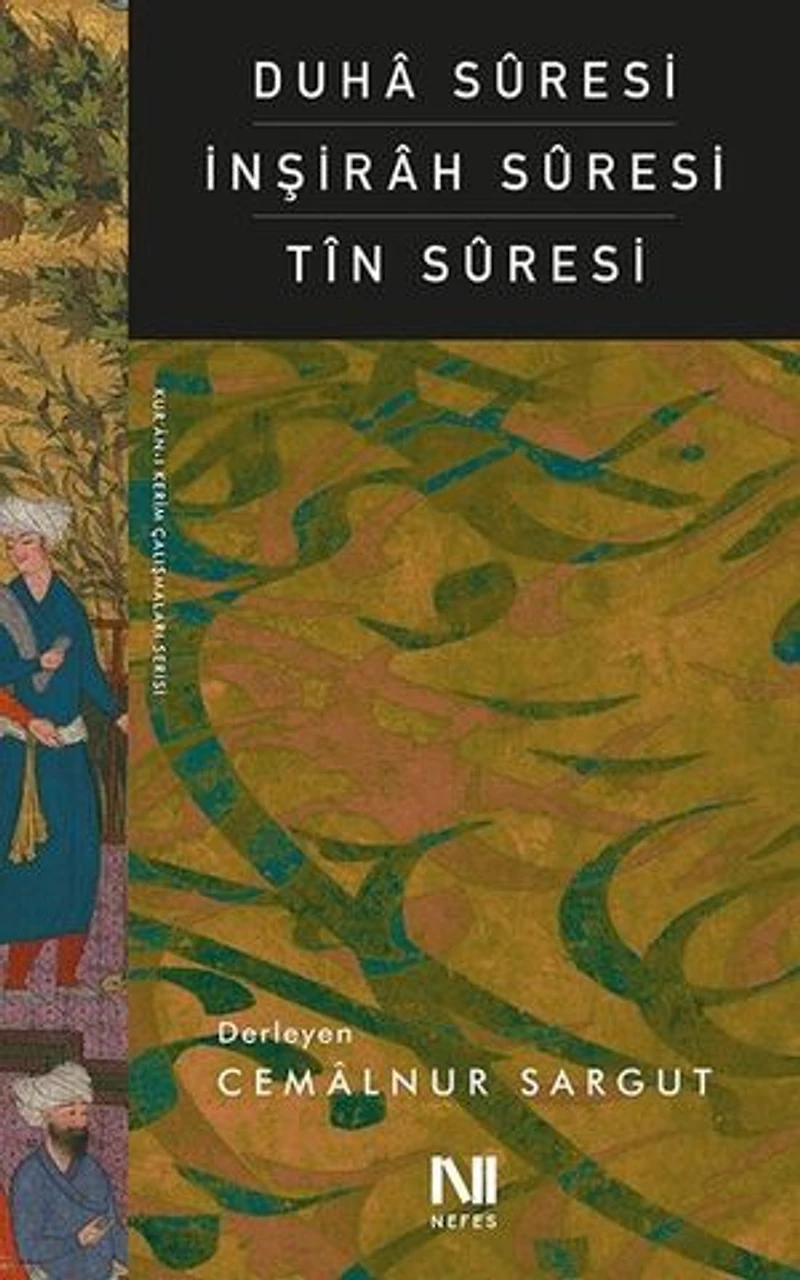 Duha Suresi-İnşirah Suresi-Tin Suresi
