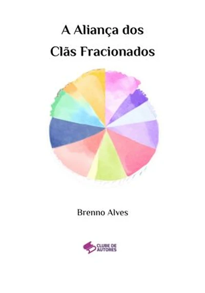 A Aliança Dos Clãs Fracionados