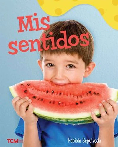 Mis sentidos: A Wordless Nonfiction Book