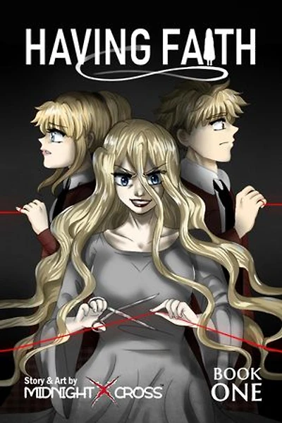 Having Faith (Graphic Novel) - Book One