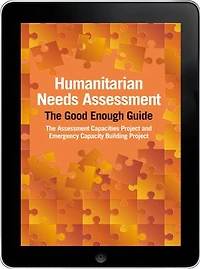Humanitarian Needs Assessment eBook: The Good Enough Guide
