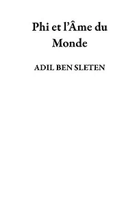 Phi et l’Âme du Monde