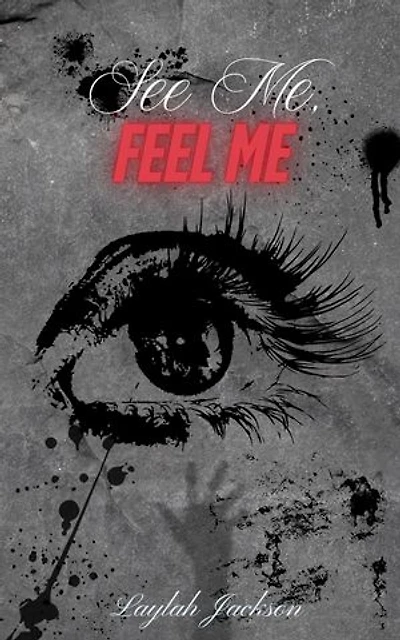 See Me, Feel Me