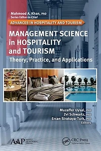 Management Science Hospitality and Tourism: Theory, Practice, Applications