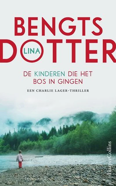 De kinderen die het bos in gingen
