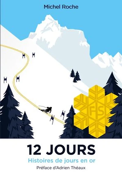 12 jours: Histoires de jours en or