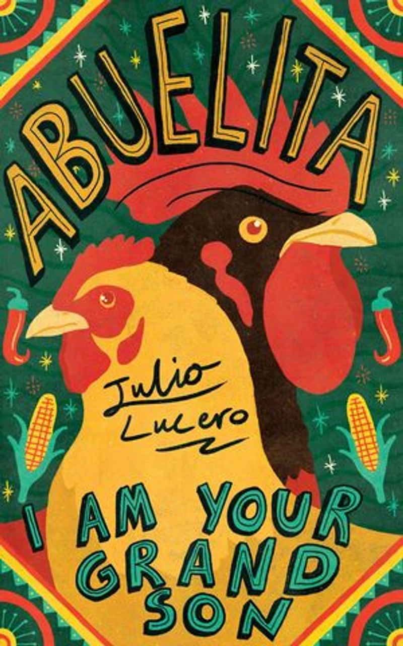 Abuelita, I Am Your Grandson