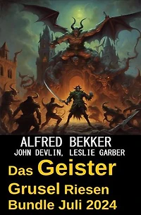 Das Geister Grusel Riesen Bundle Juli 2024