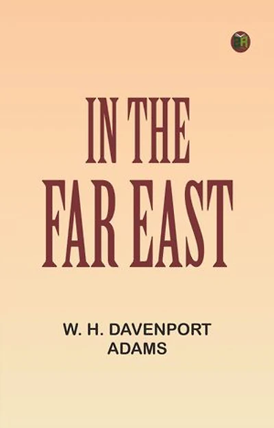 In the Far East